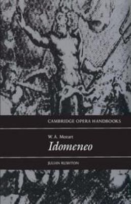 W. A. Mozart: Idomeneo 0511620055 Book Cover