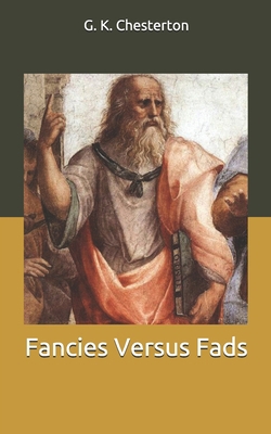 Fancies Versus Fads B086G17B7H Book Cover