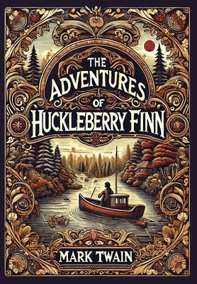 The Adventures of Huckleberry Finn (Collector's... 1998667081 Book Cover