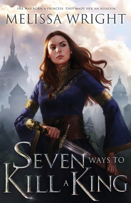 Seven Ways to Kill a King 1950958094 Book Cover