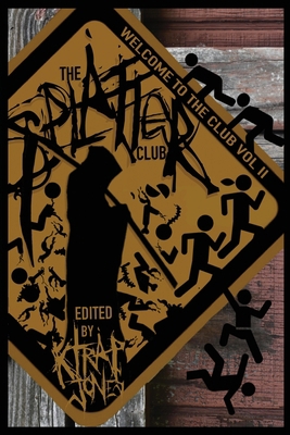 Welcome to the Splatter Club II 194025051X Book Cover