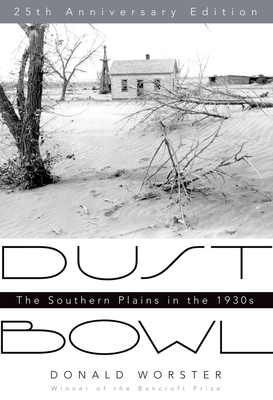 Dust Bowl: The Southern Plains in the 1930s 0195174887 Book Cover