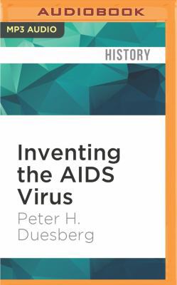 Inventing the AIDS Virus 1522676341 Book Cover