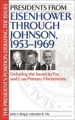 Presidents from Eisenhower Through Johnson, 195... 0313315825 Book Cover