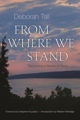 From Where We Stand: Recovering a Sense of Place 0815610726 Book Cover