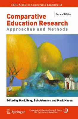Comparative Education Research: Approaches and ... 3319374451 Book Cover