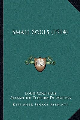 Small Souls (1914) 116701765X Book Cover