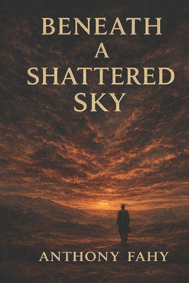 Beneath a Shattered Sky B0FQDYM4LD Book Cover