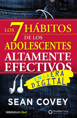 Los 7 Hábitos de Los Adolescentes Altamente Efe... [Spanish] 8466340696 Book Cover