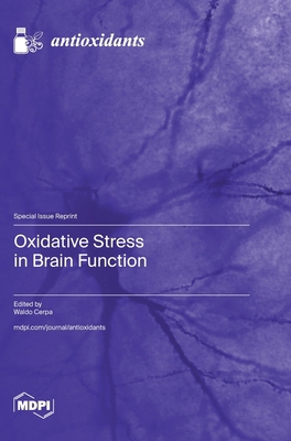 Oxidative Stress in Brain Function 3725811490 Book Cover