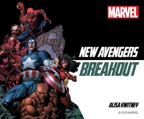 New Avengers: Breakout 1974977269 Book Cover