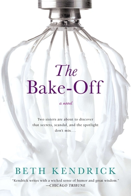 The Bake-Off B005MWKNL2 Book Cover