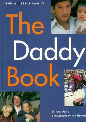 The Daddy Book 0382246969 Book Cover