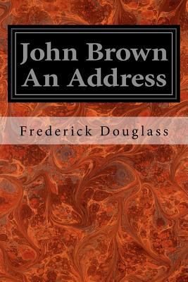 John Brown An Address 1547250577 Book Cover