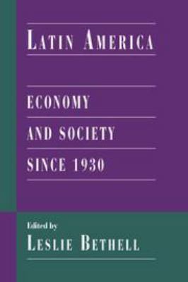 Latin America: Economy and Society Since 1930 051162607X Book Cover