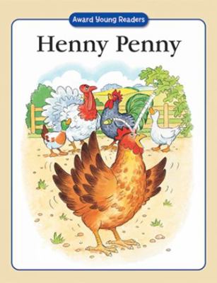 Henny Penny: A Traditional Story with Simple Te... 1841351946 Book Cover