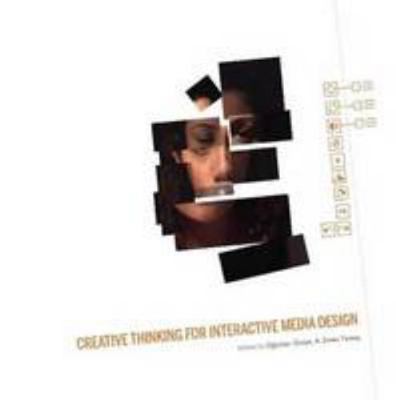 Creative Thinking for Interactive Media Design 1445227622 Book Cover