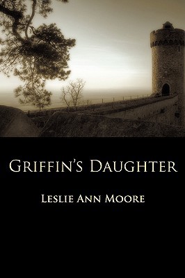 Griffin's Daughter: Book One of the Griffin's D... 1933770015 Book Cover