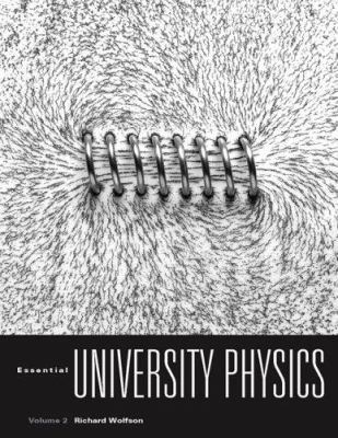 Essential University Physics: Volume 2: Chapter... 0805338381 Book Cover