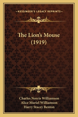 The Lion's Mouse (1919) 1165114488 Book Cover