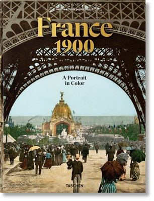 France 1900. a Portrait in Color [Multiple languages] 383659594X Book Cover