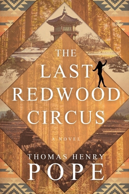 The Last Redwood Circus 1605715883 Book Cover