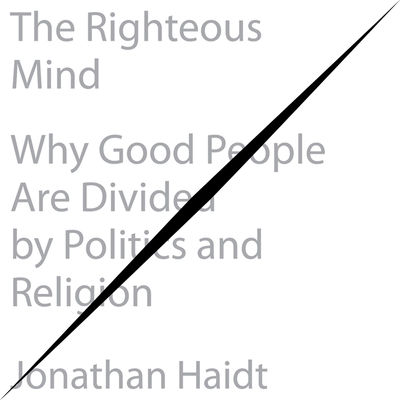 The Righteous Mind: Why Good People Are Divided... B08XLCBGJH Book Cover