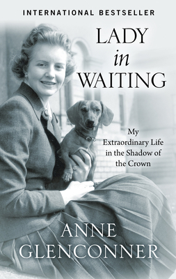 Lady in Waiting: My Extraordinary Life in the S... [Large Print] 1432881116 Book Cover