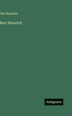 Herr Heinrich [German] 3563594406 Book Cover