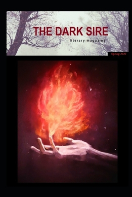 The Dark Sire: Issue 3 (Spring 2020) B087R5RV8J Book Cover