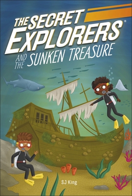 DK Children The Secret Explorers and the Sunken... 0241610753 Book Cover