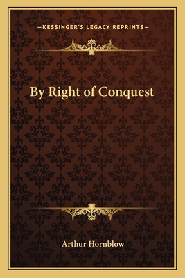 By Right of Conquest 1162795263 Book Cover