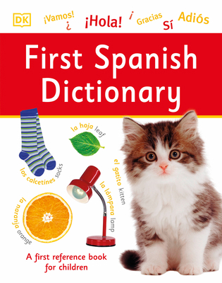 First Spanish Dictionary 1465469494 Book Cover
