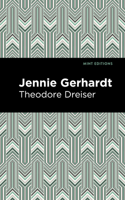 Jennie Gerhardt 1513282344 Book Cover
