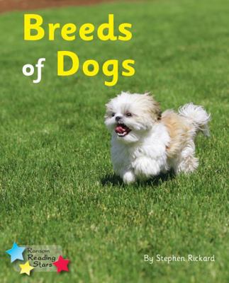 Breeds of Dogs: Phonics Phase 4 (Reading Stars ... 1781277818 Book Cover