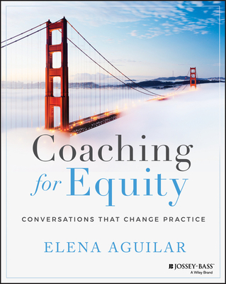 Coaching for Equity: Conversations That Change ... 1119592275 Book Cover