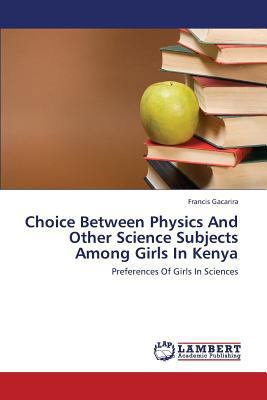 Choice Between Physics And Other Science Subjec... 3659302120 Book Cover