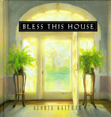 Bless This House 0849953820 Book Cover