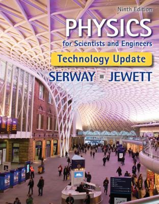 Physics for Scientists and Engineers, Technolog... 1305116399 Book Cover