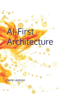 AI-First Architecture B0DZV4K6BS Book Cover