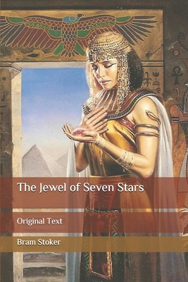 The Jewel of Seven Stars: Original Text B086Y6LRKH Book Cover