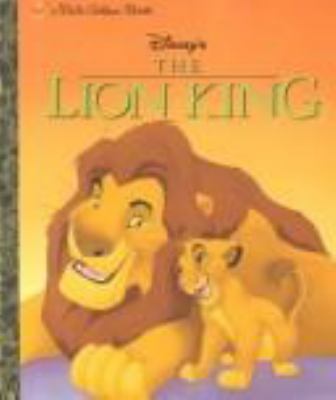 Disney's the Lion King 0307123766 Book Cover