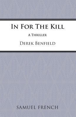 In for the Kill 0573111804 Book Cover