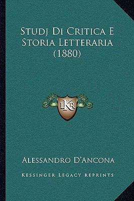 Studj Di Critica E Storia Letteraria (1880) [Italian] 1166794083 Book Cover