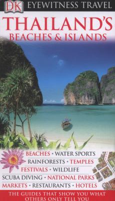 DK Eyewitness Travel Guide: Thailand's Beaches ... 1405352051 Book Cover