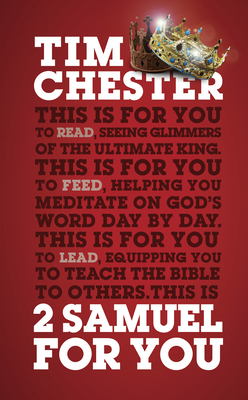 2 Samuel for You: The Triumphs and Tragedies of... 1784981990 Book Cover