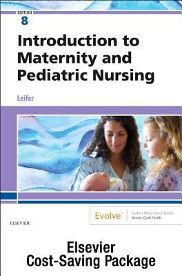 Introduction to Maternity and Pediatric Nursing... 032363978X Book Cover