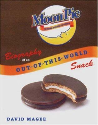 MoonPie: Biography of an Out-of-This-World Snack 0813031575 Book Cover