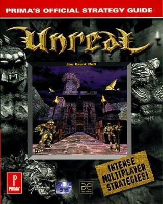 Unreal : Prima's Official Strategy Guide 076151029X Book Cover