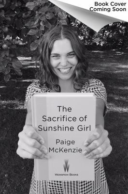 The Sacrifice of Sunshine Girl 1602862982 Book Cover